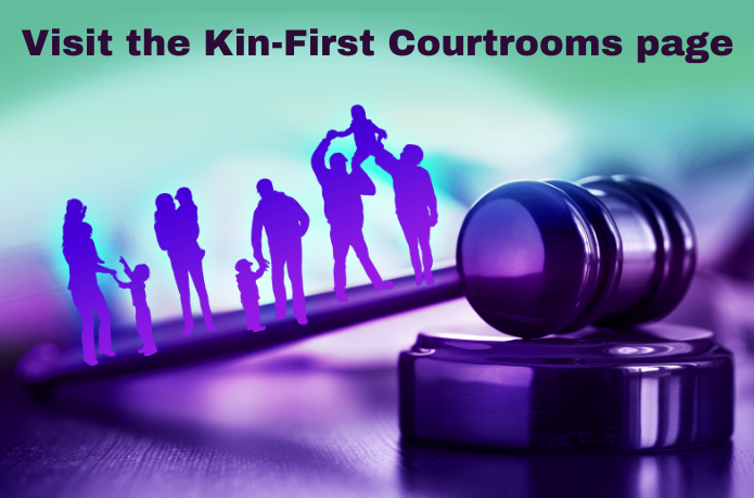 Kin First Courtrooms